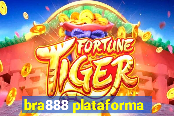 bra888 plataforma